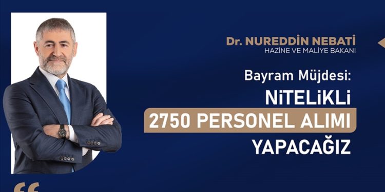 Bakan Nebati nitelikli personel alımı yapacaklarını bildirdi