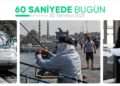 60 saniyede bugün (30 Temmuz 2023)