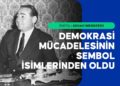 Menderes, Türkiye’nin dönüşümle geçen 10 yılına 3 seçim zaferi sığdırdı