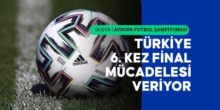 Türkiye’nin Avrupa Futbol Şampiyonası macerası