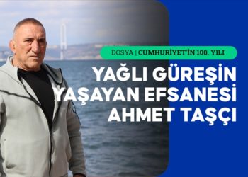 Yağlı güreşin yaşayan efsanesi Ahmet Taşçı