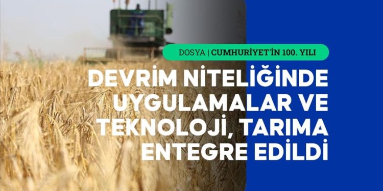Tarımda 100 yıla teknolojik entegrasyon damgasını vurdu