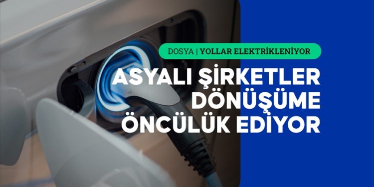 Asya’nın elektrikli araç sektörü küresel otomotiv piyasasını yeniden şekillendiriyor